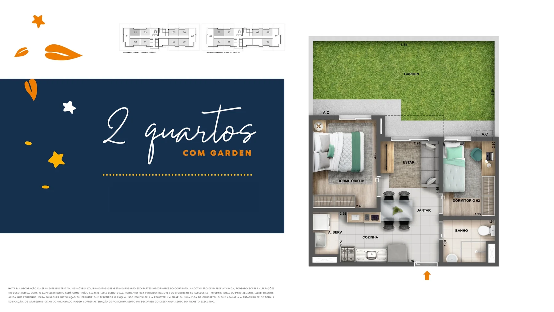 Planta ilustrativa de 2 quartos garden do Nova Norte Samba