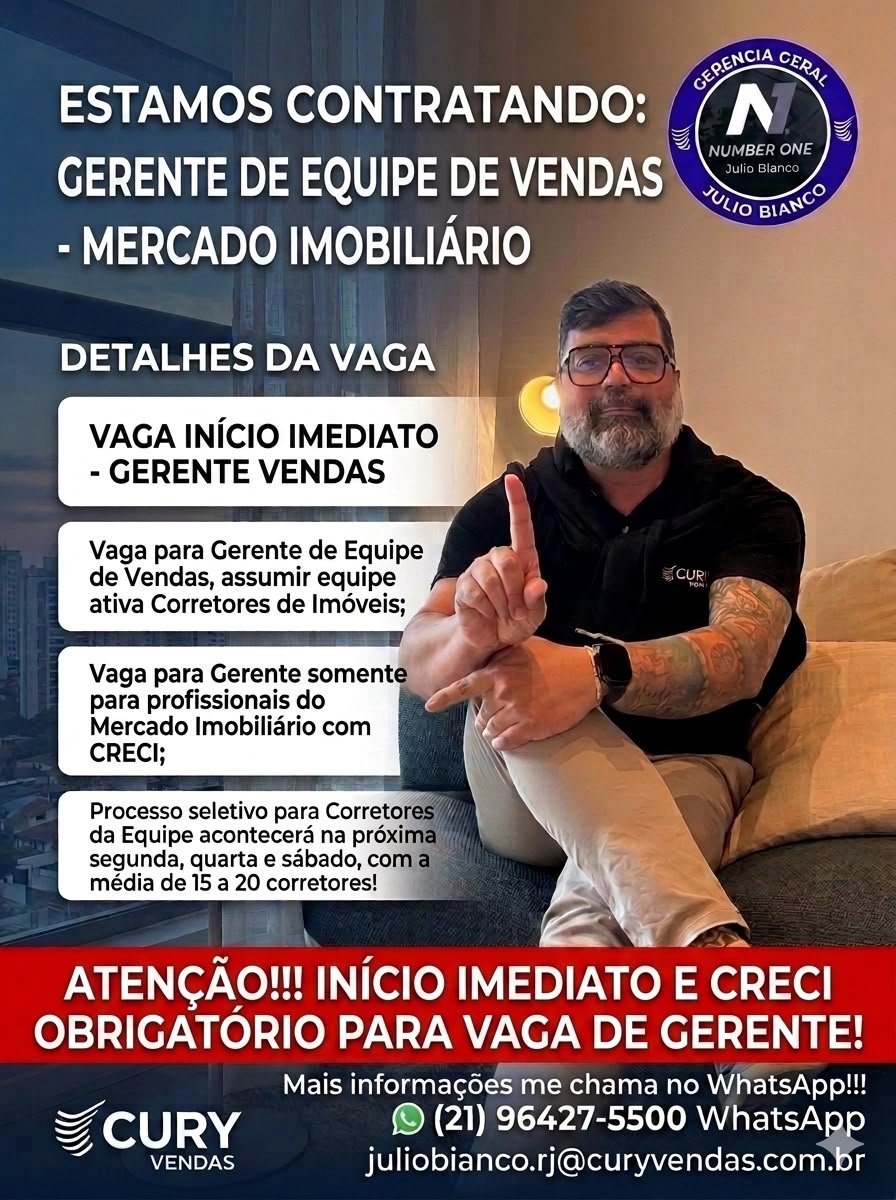 Campanha de recrutamento para Gerente de Equipe de Vendas da Gerência Geral Number One, liderada por Julio Bianco.