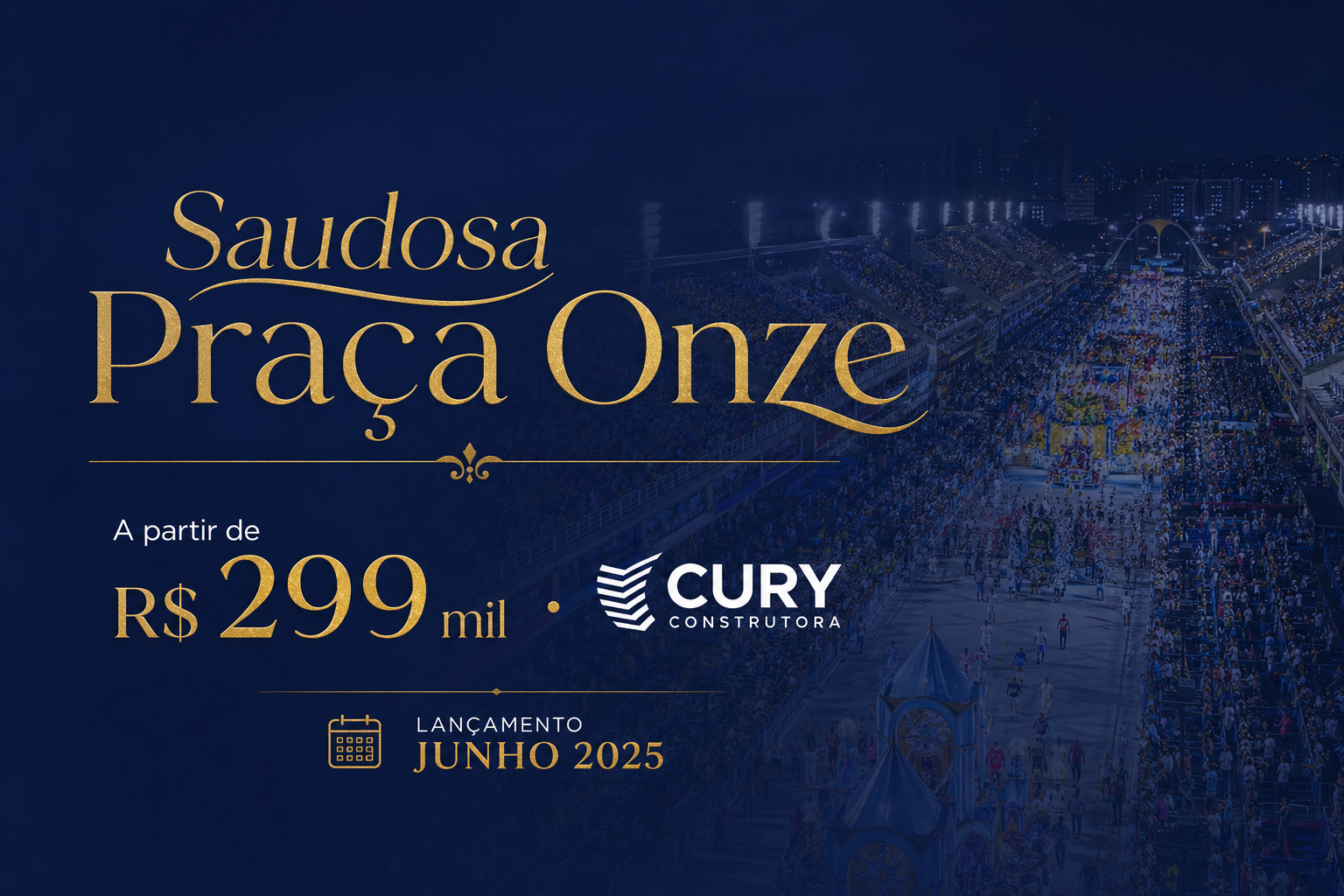 Saudosa Praça Onze – Cury Construtora – ao lado da Marquês de Sapucaí, Centro Rio